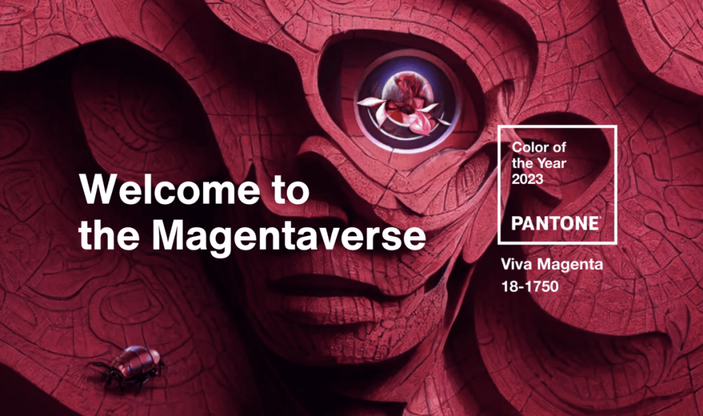 Pantone's color of the year, a magenta colored rose with text "welcome to the magentaverse"